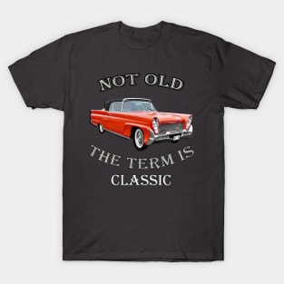 Classic Vintage Cars Design Great for Birthday or Retirement Gift, Funny Not Old Automobiles, 1958 Lincoln Continental Capri Convertible Designed Products T-Shirt